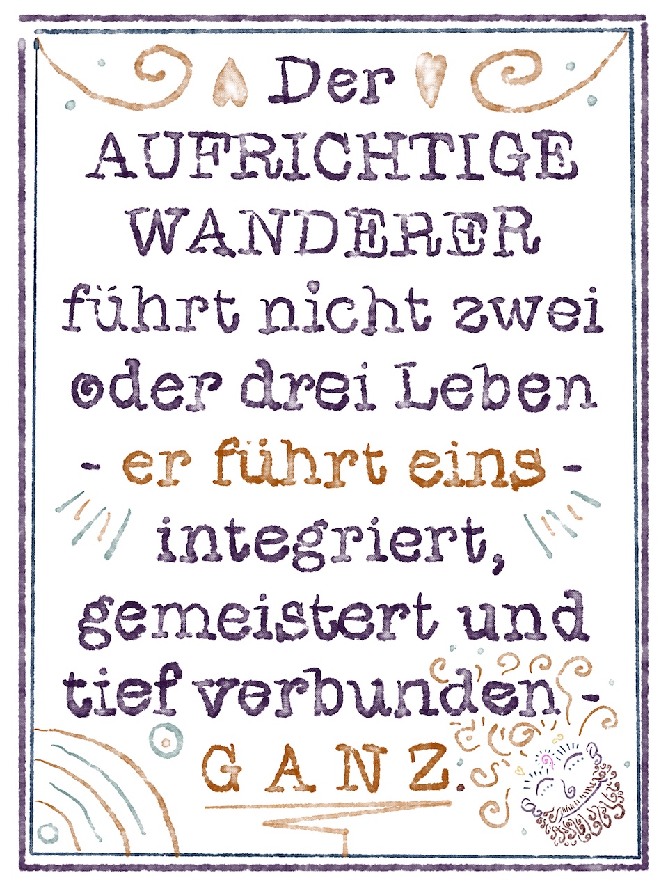 Wegweiser GANZ Aufrichtiger Wanderer