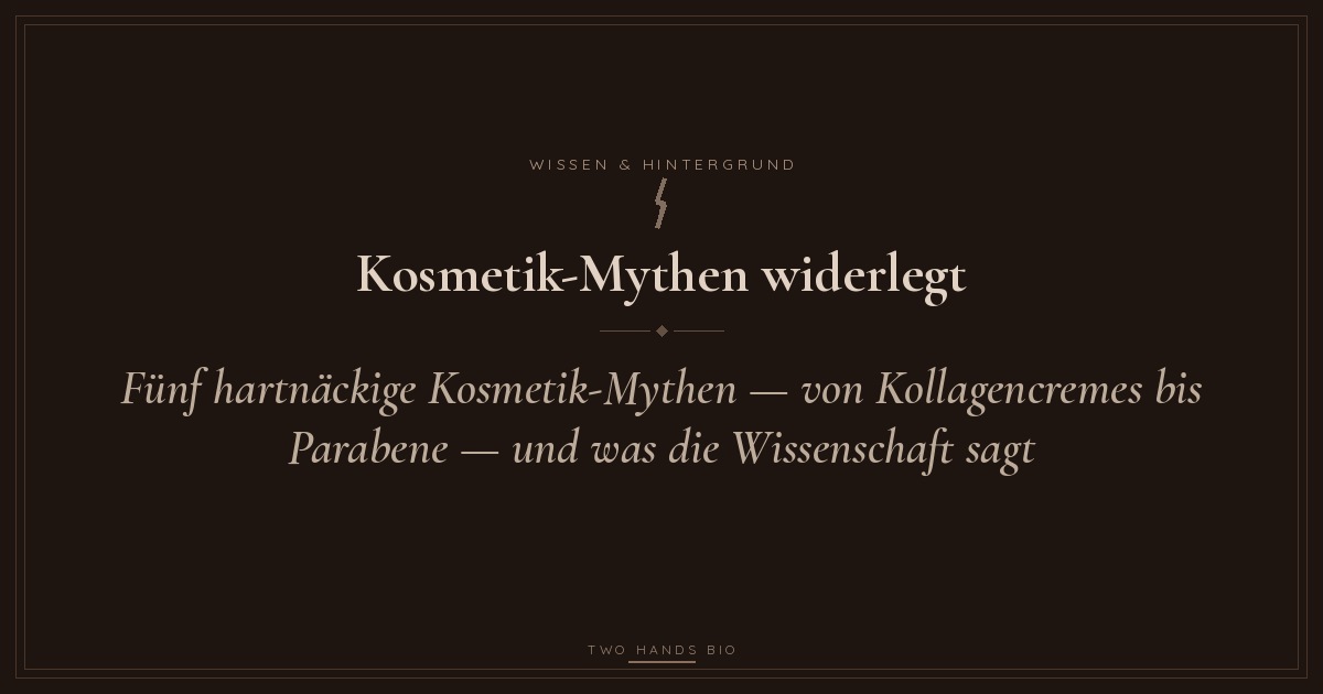 Blog Vorschaubild: Kosmetik Mythen
